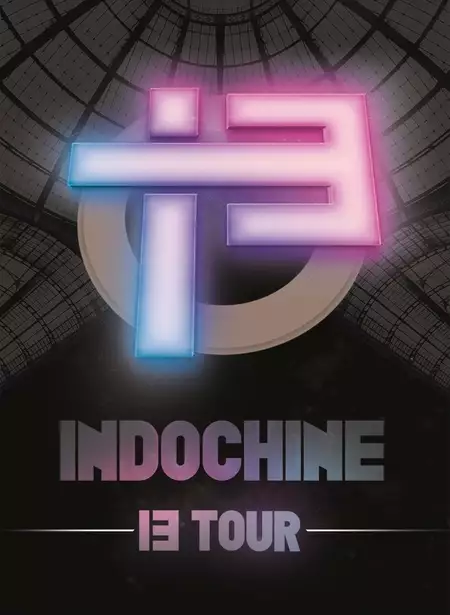 Indochine - Le 13 Tour