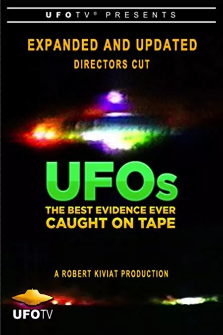 U.F.O.s: The Best Evidence Ever Caught on Tape