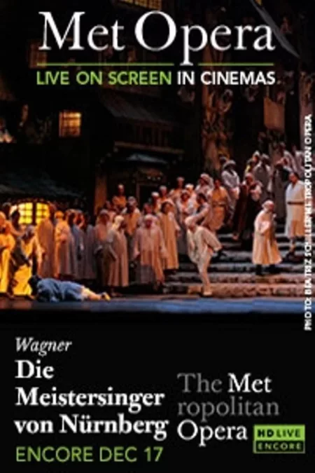 The Metropolitan Opera: The Master-Singers of Nuremberg