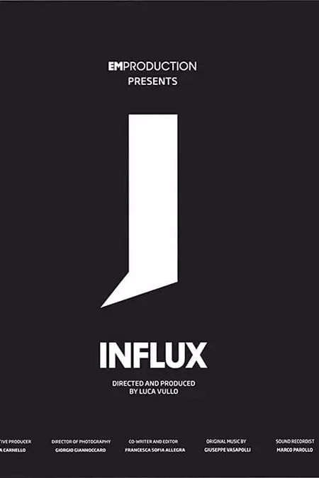 Influx: Documentary