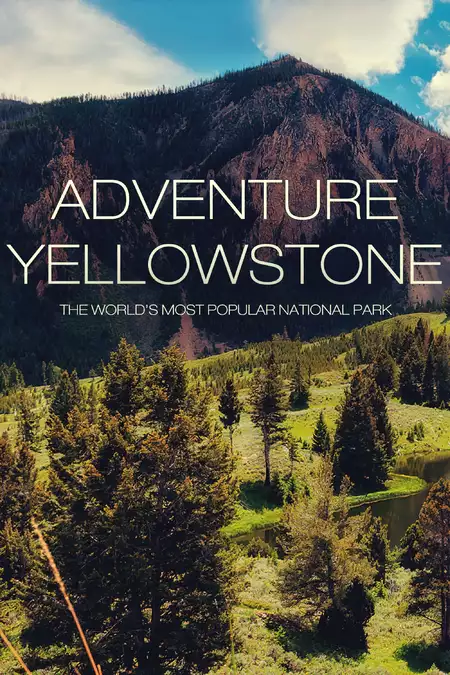 Adventure Yellowstone