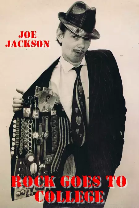 Joe Jackson:  Rock Goes to College