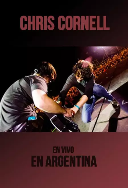 Chris Cornell: Live in Personal Fest, Argentina