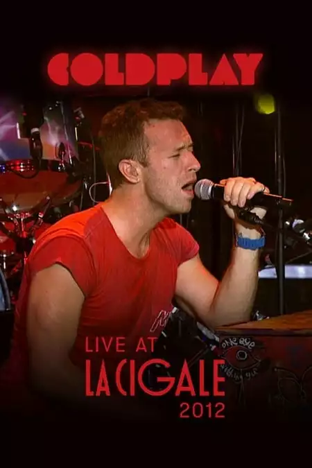 Coldplay - Live at La Cigale