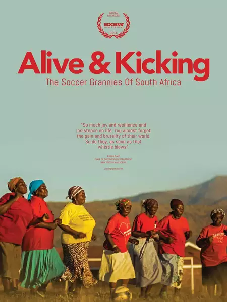 Alive & Kicking: The Soccer Grannies of South Africa