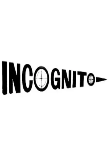 Incognito