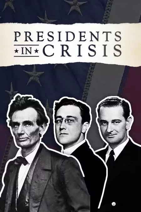 Presidents In Crisis