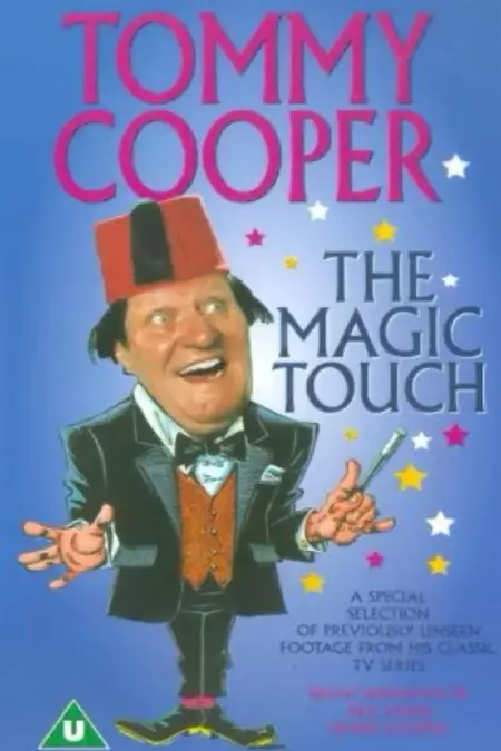 Tommy Cooper - The Magic Touch