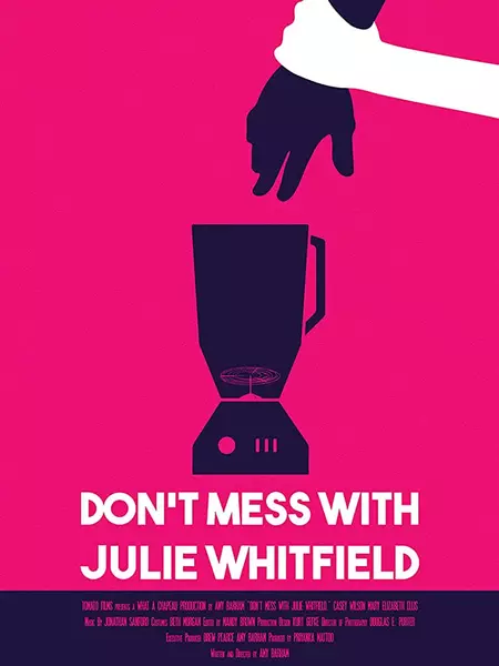 Don't Mess with Julie Whitfield