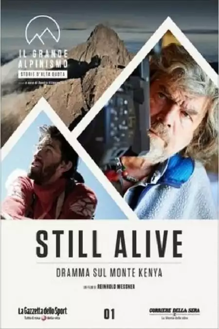 Still Alive - Dramma Sul Monte Kenya