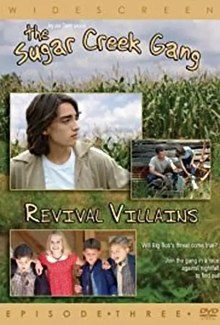Sugar Creek Gang: Revival Villains