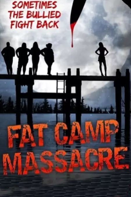Fat Camp Massacre
