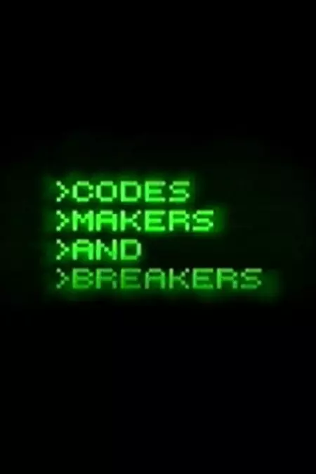 Codes - Makers and Breakers