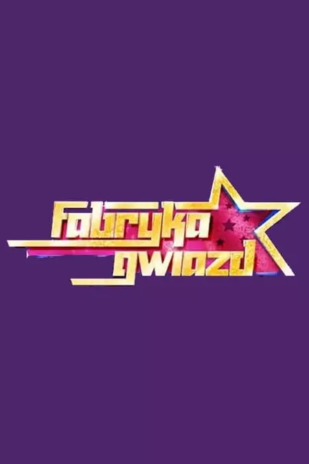 Fabryka Gwiazd: Star Academy