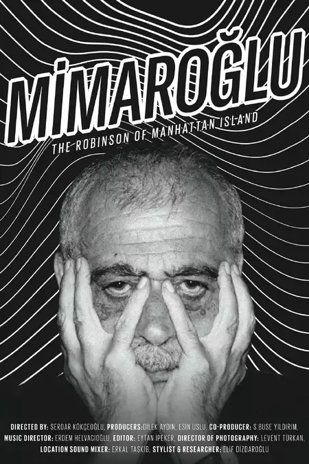 Mimaroğlu: The Robinson of Manhattan Island
