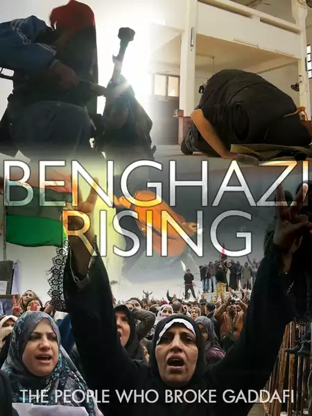 Benghazi Rising