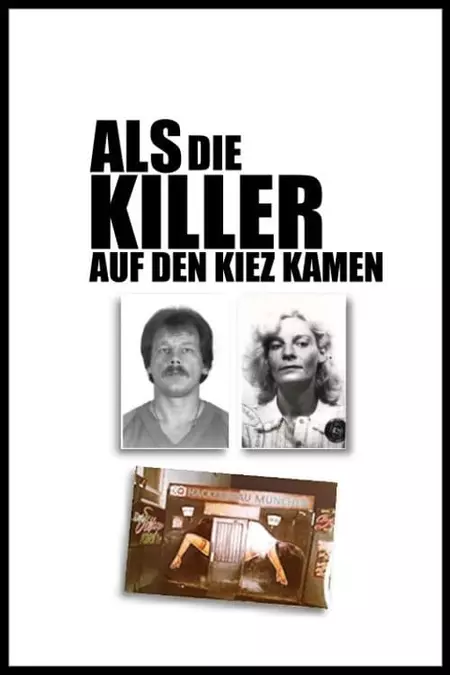 Als die Killer auf den Kiez kamen