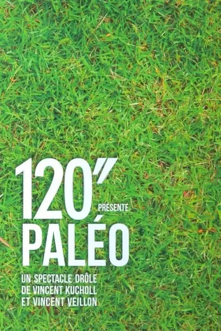 120" présente Paléo