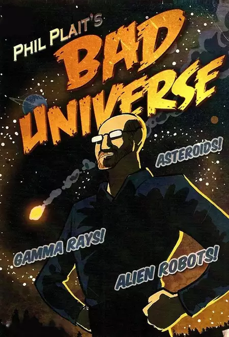 Bad Universe