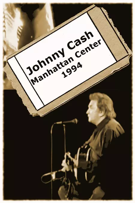 Johnny Cash - Manhattan Center