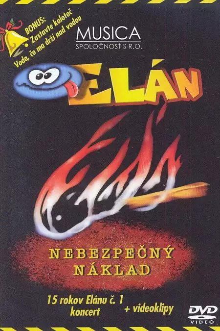 Elán – Nebezpečný náklad