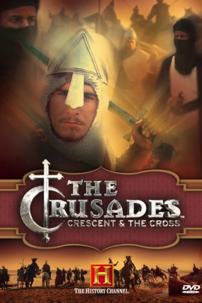 The Crusades Crescent and the Cross
