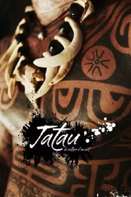 Tatau, La Culture D'un Art