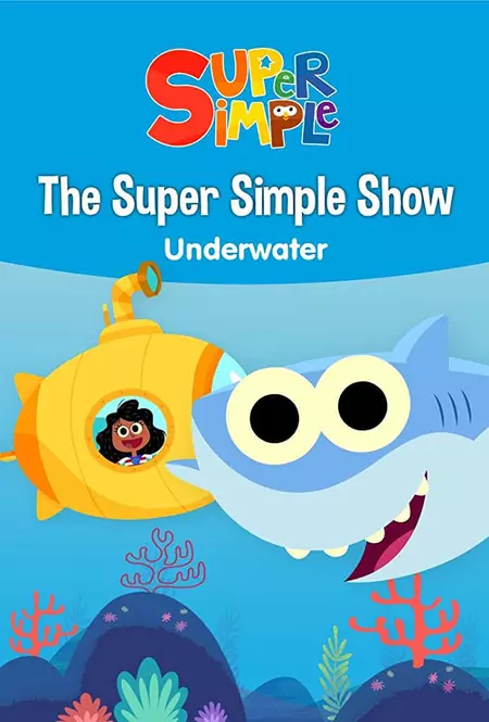 The Super Simple Show - Underwater