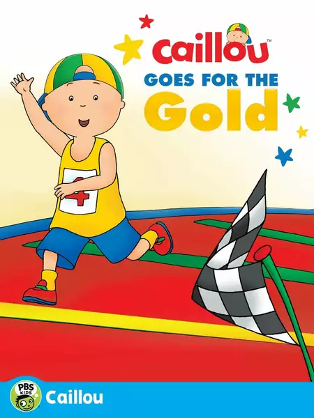 Caillou: Caillou Goes for the Gold