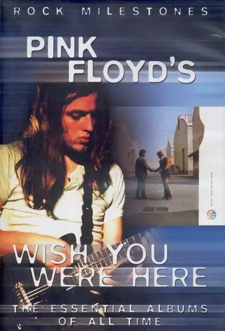 Rock Milestones: Pink Floyd's Wish You Were Here