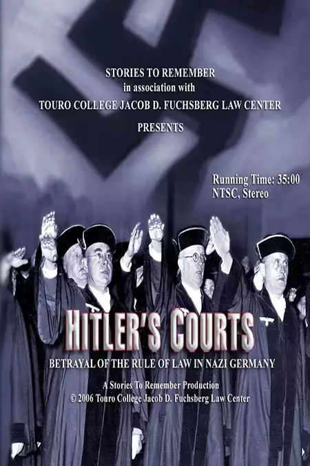 Hitlers Courts - Betrayal of the rule of Law in Nazi Germany