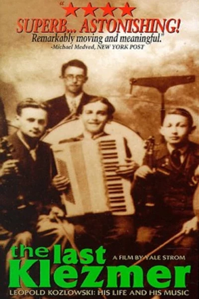 The Last Klezmer: Leopold Kozlowski, His Life and Music