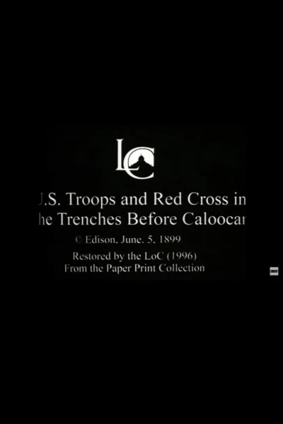 U.S. Troops and Red Cross in the Trenches Before Caloocan