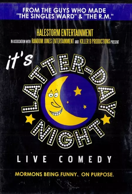It's Latter-day Night Live Comedy