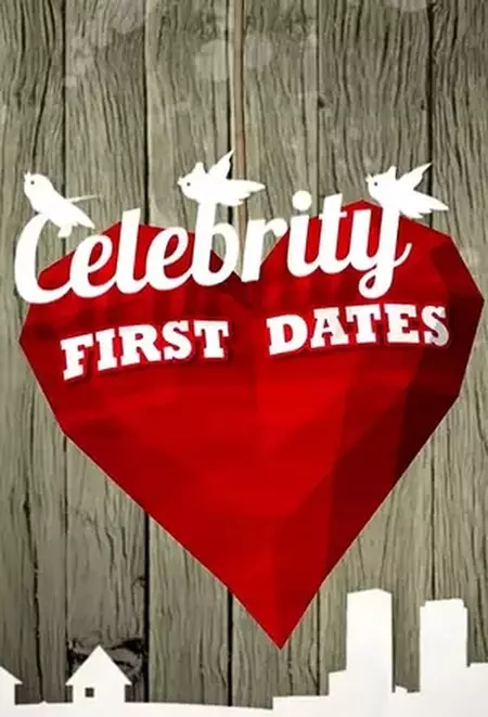 Celebrity First Dates