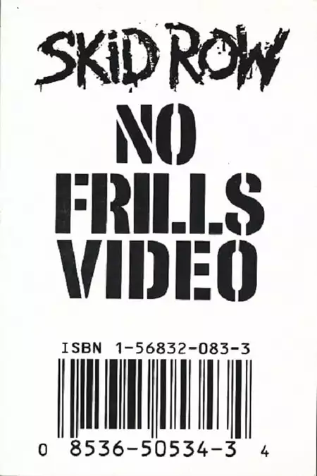 Skid Row | No Frills Video