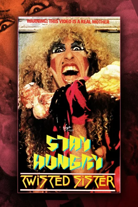 Twisted Sister: Stay Hungry Live