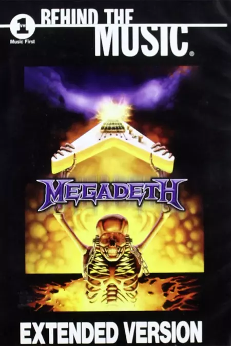 Megadeth: Behind the Music