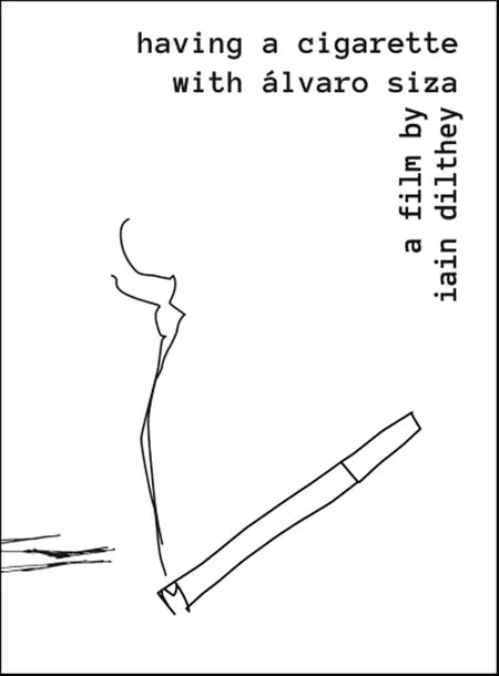 Having a Cigarette with Álvaro Siza