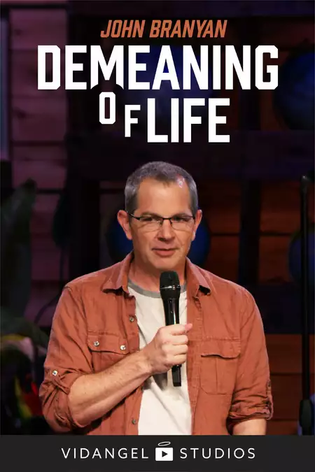 John Branyan: Demeaning of Life