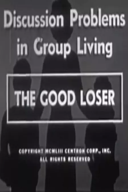 The Good Loser