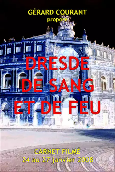 Dresde de sang et de feu