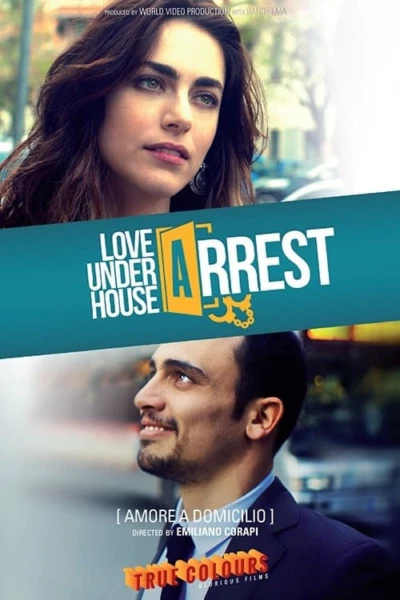 Love Under House Arrest