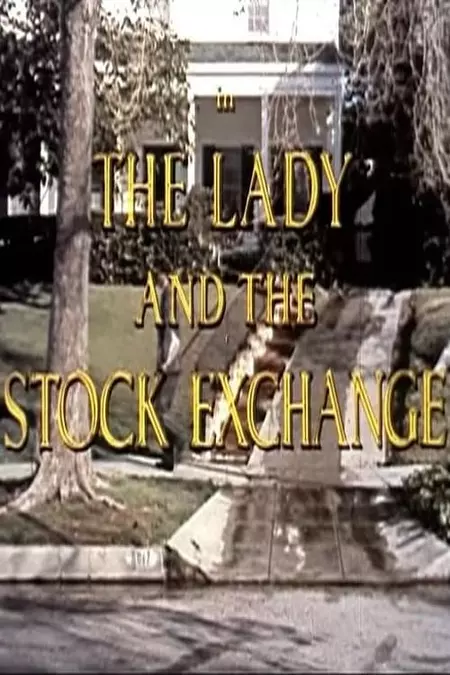 The Lady And The Stock Exchange