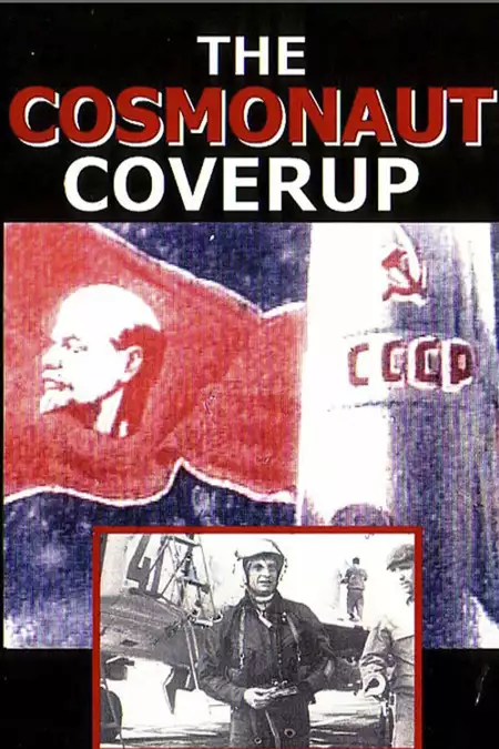 The Cosmonaut Cover-Up