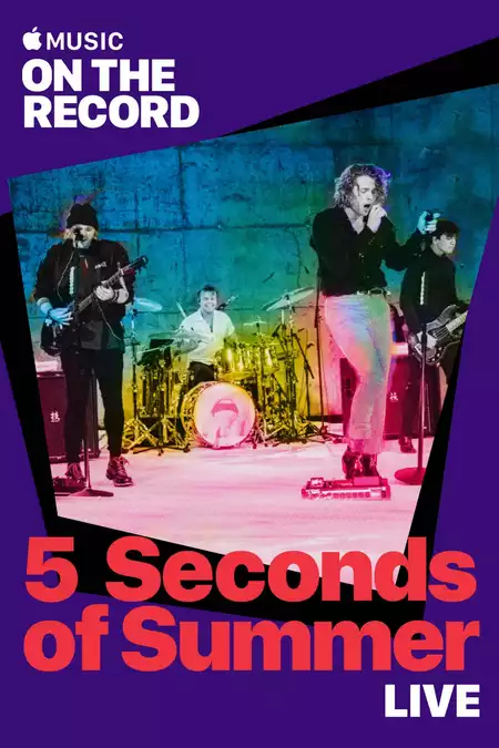 5 Seconds of Summer Live: On the Record