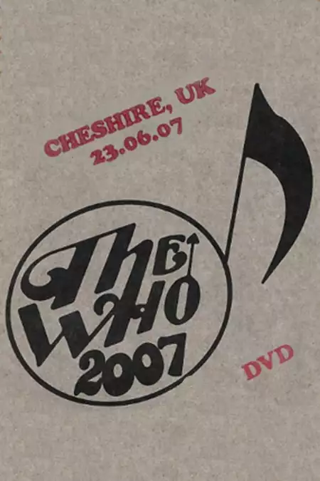 The Who: Cheshire 6/23/2007