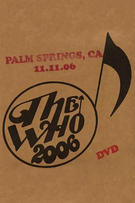 The Who: Palm Springs 11/11/2006