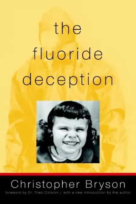 The Fluoride Deception