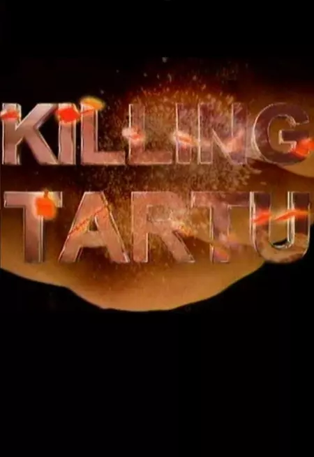 Killing Tartu